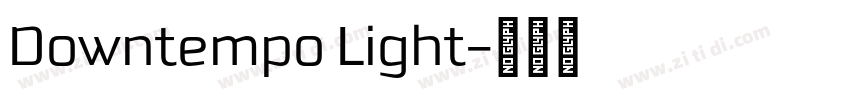 Downtempo Light字体转换